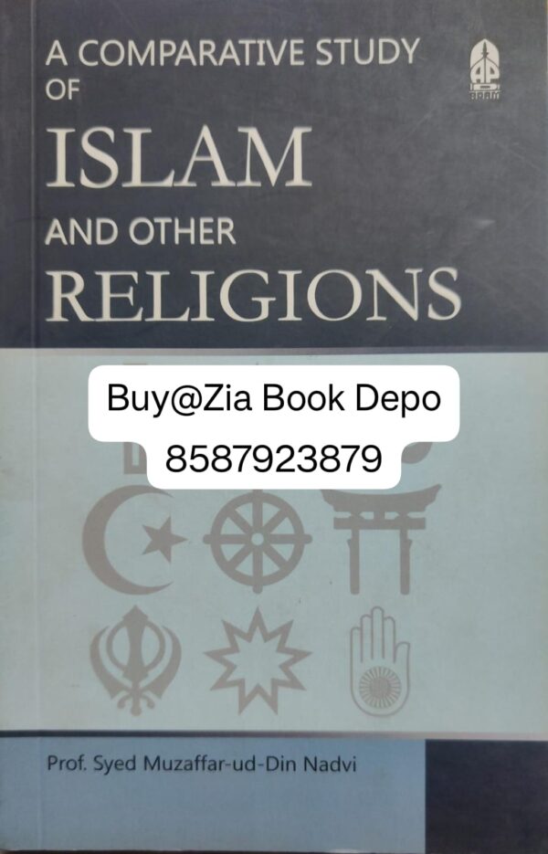 A Comparative Study of Islam and Other Religions