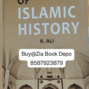 A STUDY OF ISLAMIC HISTORY
