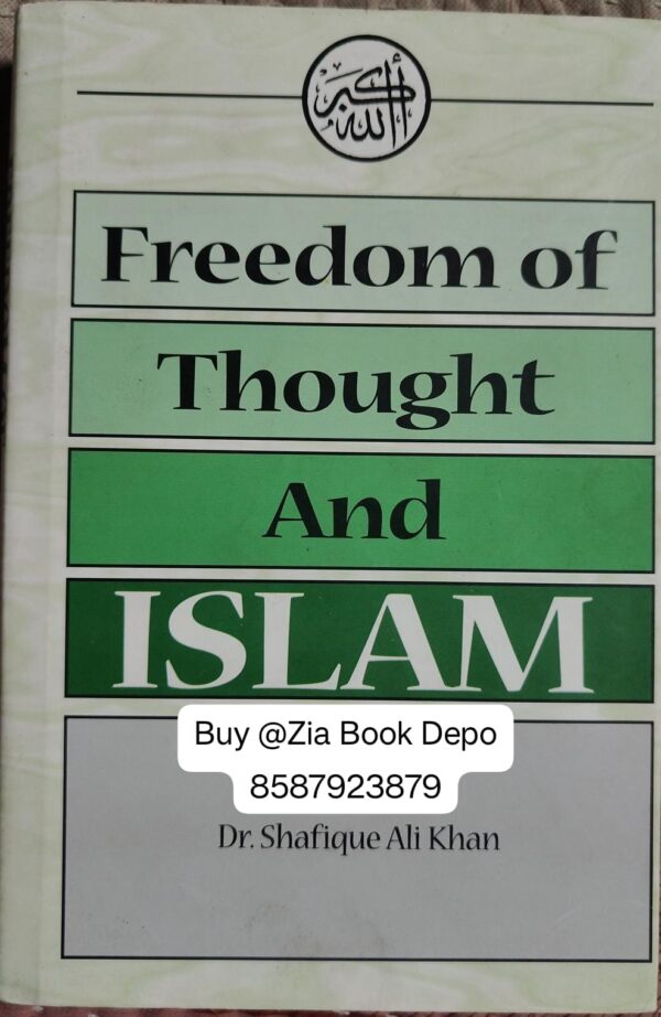 FREEDOM OF THOUGHT AND ISLAM