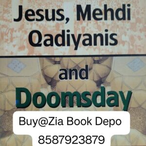 Islam Jesus Mehdi Qadiyanis And doomsday