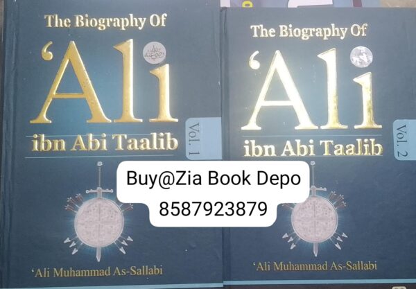 The Biography Of Ali Ibn Abi Talib