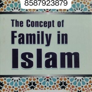 The Concept of Family in Islam