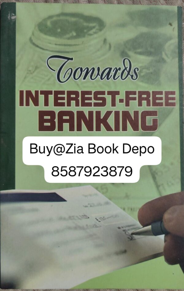 Towards Interest Free Banking