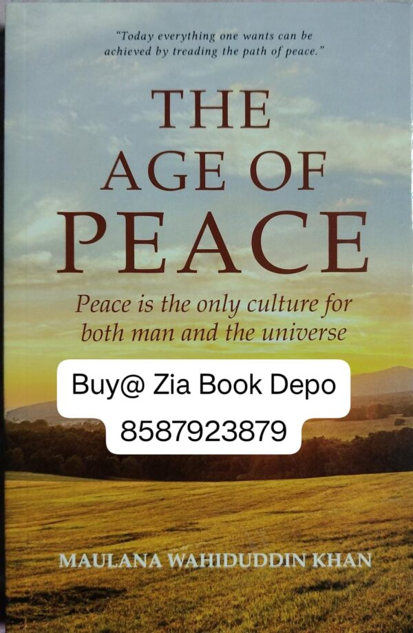 THE AGE OF PEACE